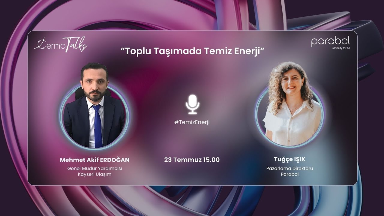 Cermotalks #4: Toplu Taşımada Temiz Enerji