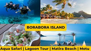 Top 10 Best Things to do in Bora Bora I Borabora Island
