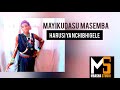 MASEMBA MAYIKU SAI HARUSI YA NCHIBHIGELE 0748847733 MBASHA STUDIO 2025 Mp3