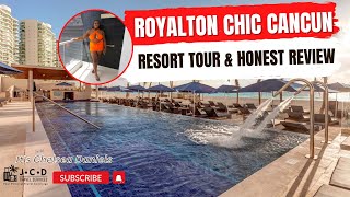 Royalton Chic Cancun - Mini Resort Tour & Honest Review