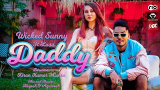 DADDY  @wickedsunnyyy  Ft. Lana | OFFICIAL MUSIC VIDEO