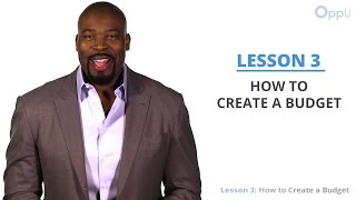 OppU Lesson 3 How to Create a Budget