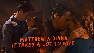 ※ Matthew de Clairmont х Diana Bishop - It Takes A Lot To Know A Man [A Discovery of Witches]