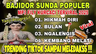 Download Lagu BAJIDOR TANJIDOR POPULER | MP3 FILY KURCACI TANJI PROGRESIF TRENDING TIKTOK 2025 ~ HIKMAH DIRI MP3