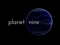 Planet nine  official trailer  adler planetarium