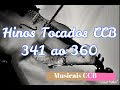 Musicais CCB Hinos Tocados Hinário 5 Violino, Viola e Violoncelo 341 ao 360