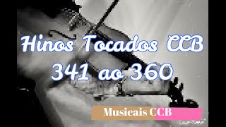 Musicais CCB Hinos Tocados Hinário 5 Violino, Viola e Violoncelo 341 ao 360