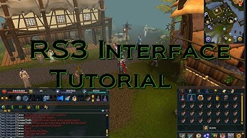 RuneScape 3 Interface Tutorial