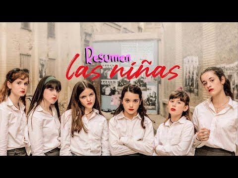 Las niñas | Resumen de película