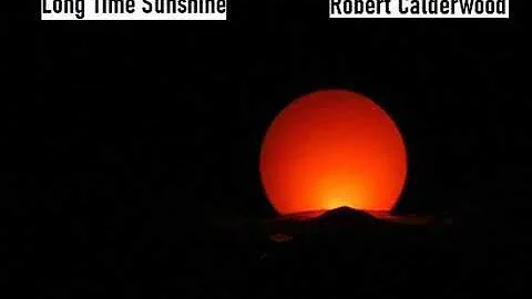 Long Time Sunshine (Weezer cover) by Robert Calder...