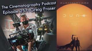 Dune: Part Two cinematographer Greig Fraser, ACS, ASC | Cinepod