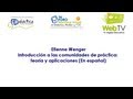 Etienne Wenger. Introducción a las comunidades de práctica: teoría y aplicaciones (En español)