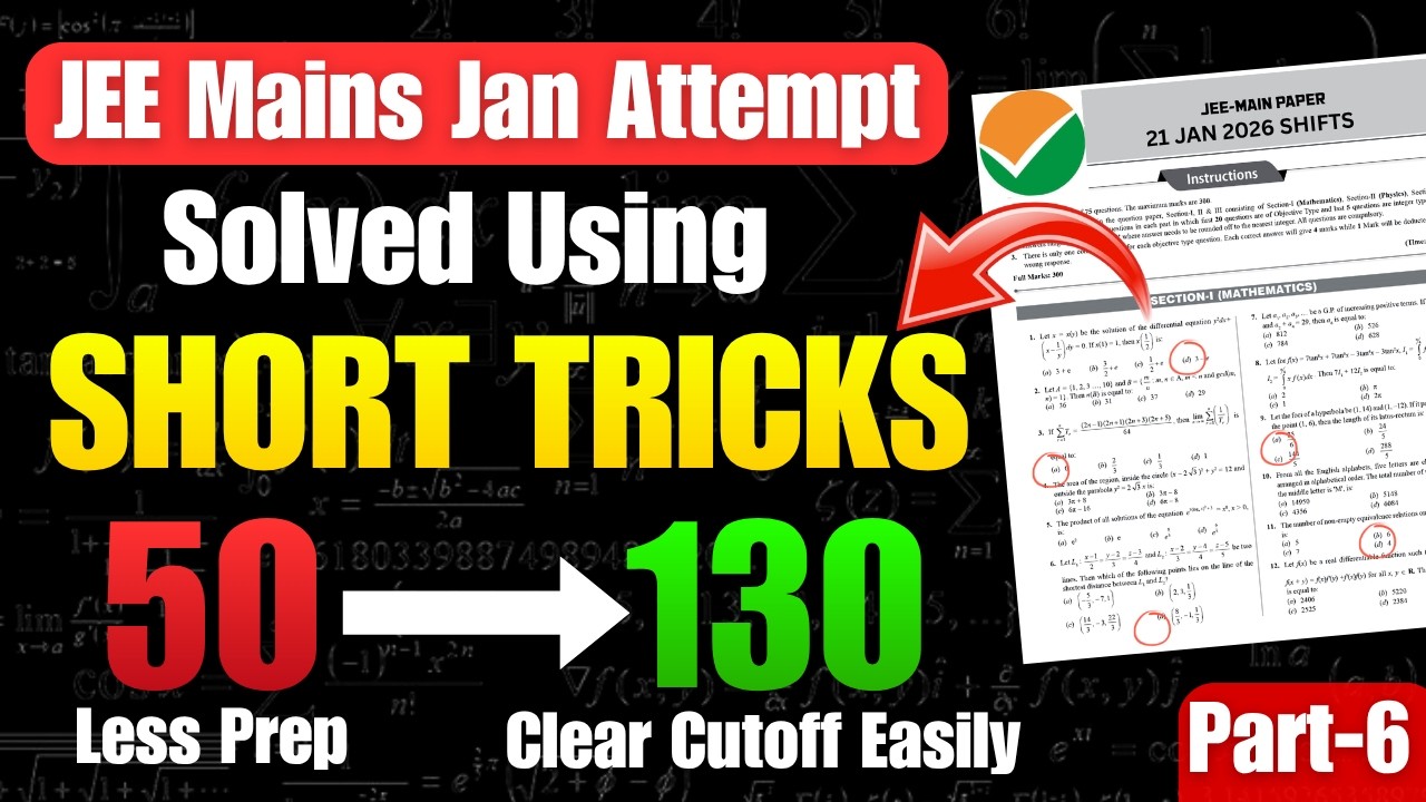 JEE Mains 2026: Best Maths Short Tricks to Clear Cutoff | Score 95%ile ...