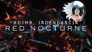 RDJMB, JadenGarcia - Red Nocturne
