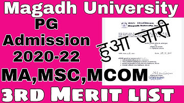 Magadh University  PG admission 3rd merit list session 2020-22,   huaa jari