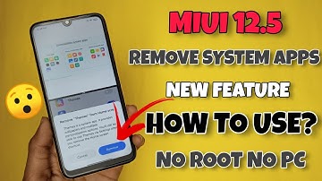 OFFICIAL - MIUI 12.5 New Feature Remove System Apps 😯 | Uninstallable System Apps MIUI 12.5 🔥🔥