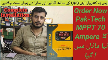Pak Tech 70A MPPT Solar Charge Controller - Unboxing, Review & Installation Guide