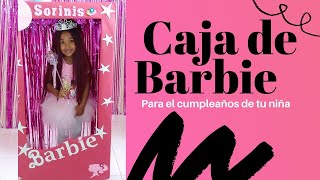 Hoy te mostramos cómo hacer la caja de Barbie para decoración de