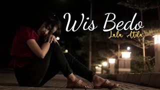 Lala Atila - Wis Bedo