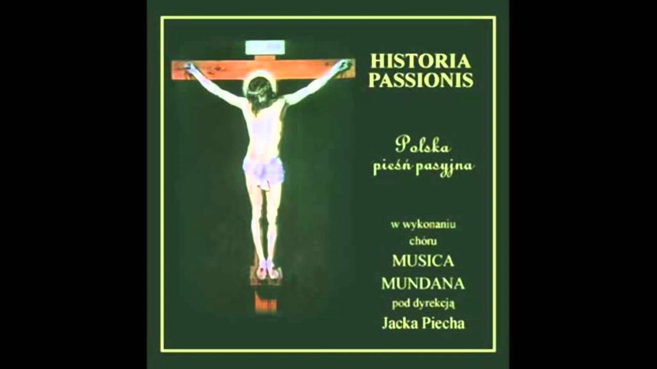 Polska pieśń pasyjna - Oto Jezus umiera, uważaj grzeszniku