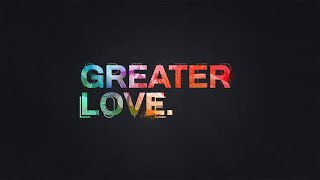 Greater Love 1: Love & Redemption