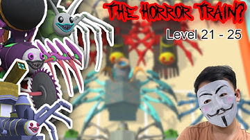 CHOO-CHOO CHARLES ! Merge Spider Train - Run Merge ??? (Level 21-25)