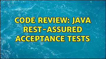Code Review: Java REST-assured acceptance tests (2 Solutions!!)