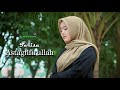 ASTAGHFIRULLAH - TARISSA (Official Music Video)