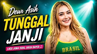 Dewi Asih  Tunggal Janji  Lagu Jawa Terbaru Bikin Tersentuh