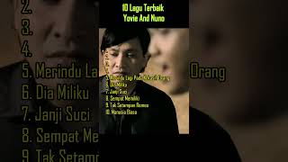 10 Lagu Terbaik Yovie And Nuno | #yovieandnuno #lagupopuler #shorts #pop