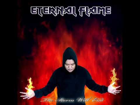 Putar The Storm Will End - Eternal Flame