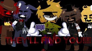 Fnaf 1 Reacts to They'll find you(@SL10Productions )