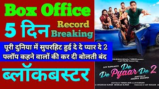 Download Lagu De De Pyaar De 2 Box Office Collection | De De Pyaar De 2 4th Day Collection, 5th Day Collection MP3