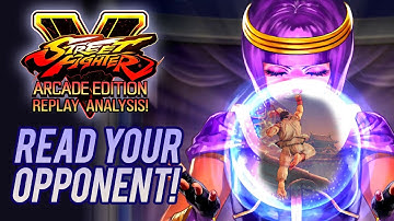 Read Your Opponent in Fighting Games! [Street Fighter 5 Replay Analysis]