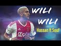 Hassan x Souf - WILI WILI  (By Arda)