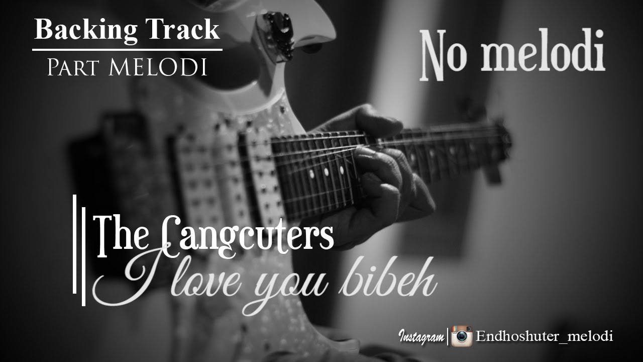 The Changcuters - I Love You Bibeh Backing Track