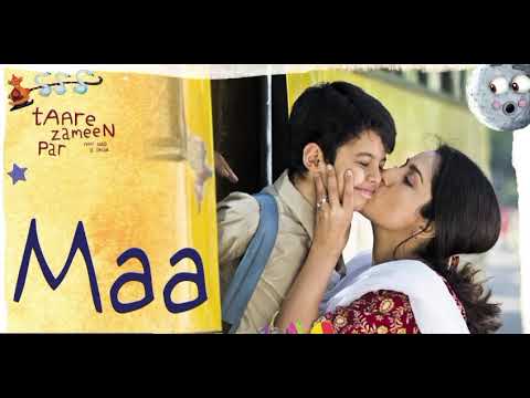Maa ❤️ | Taare Zameen Par | Emotional Mother Song | Heart Touching Hindi Song