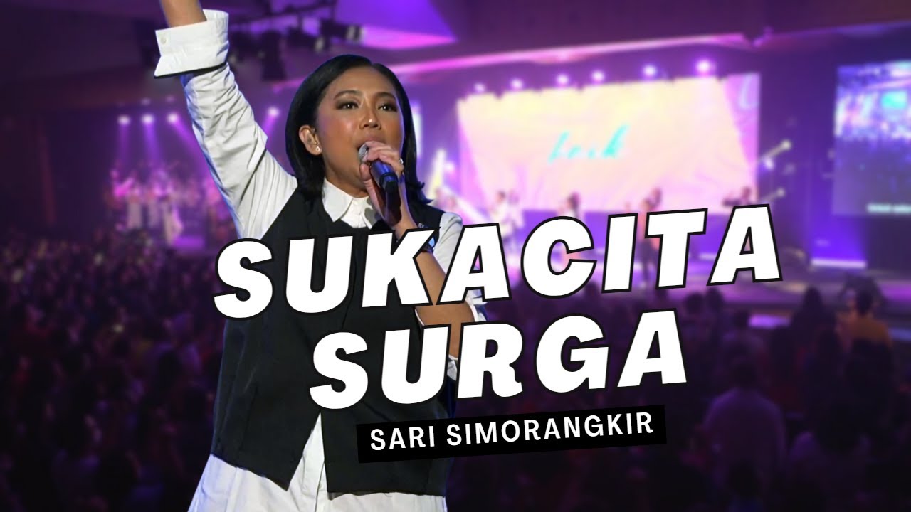 Sukacita Surga | SARI SIMORANGKIR | Konser 