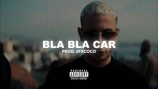 Mucco Type Beat - "BLA BLA CAR"