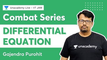 Combat Series| Differential Equation | Gajendra Purohit | UnacademyLive
