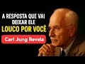 "Responda Assim e Ele Vai Pensar em Você o Tempo Todo – Carl Jung Explica"