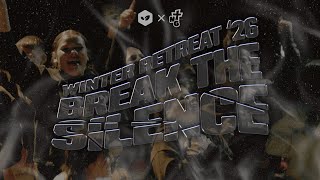 BREAK THE SILENCE | Next Gen Winter Retreat 2026