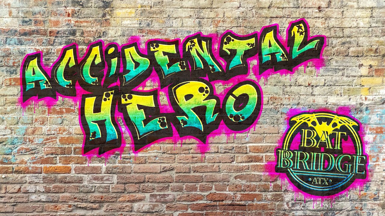 "Accidental Hero" by Bat Bridge