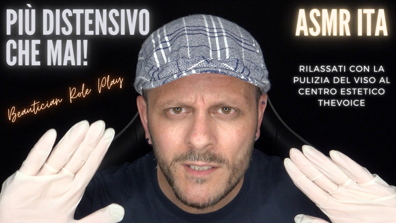 ASMR ITA | RILASSATI con la Pulizia del Viso al Centro Estetico ...