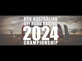 AORRA 2024 ARB AUSTRALIAN OFF ROAD RACING OFFICIAL HIGHLIGHTS