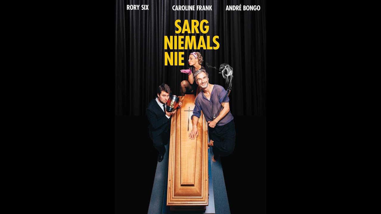 Sarg Niemals Nie - Neue Termine!