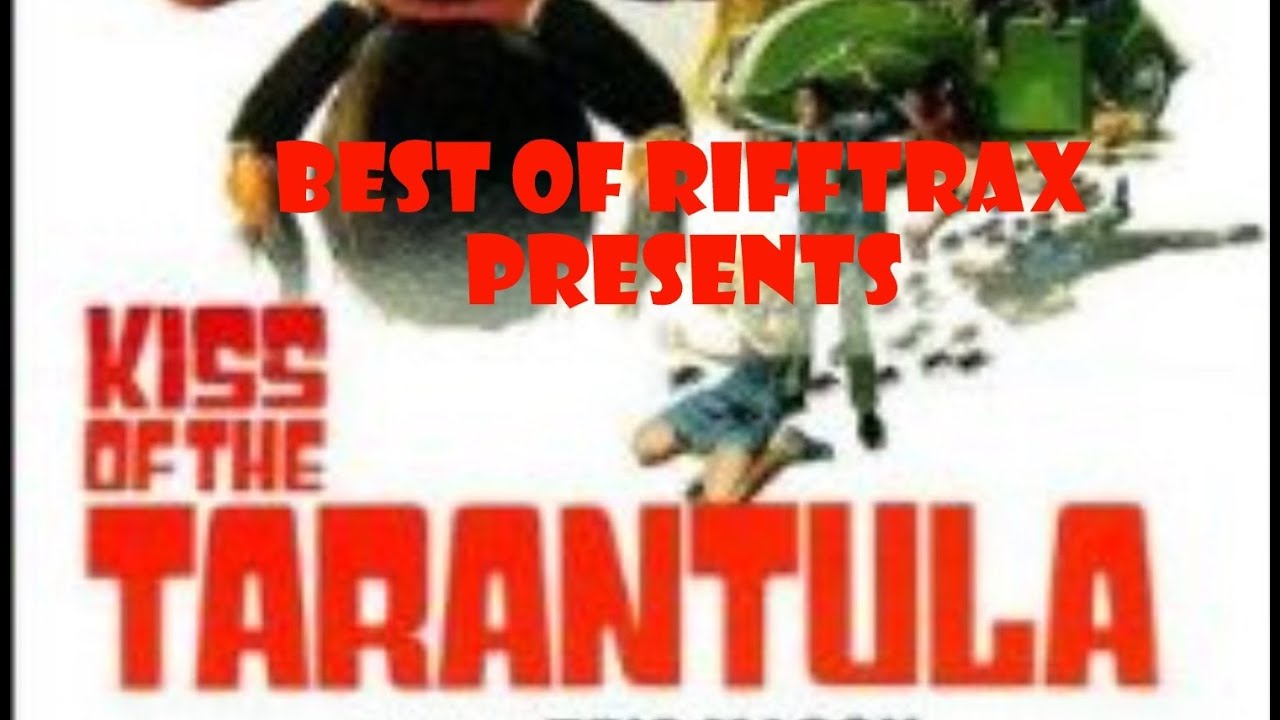 Лучшее от Rifftrax: Поцелуй тарантула