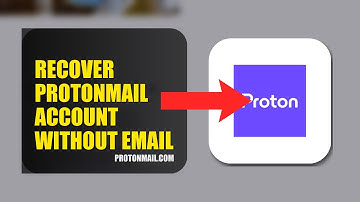 How To Recover ProtonMail Account Without Email 2025