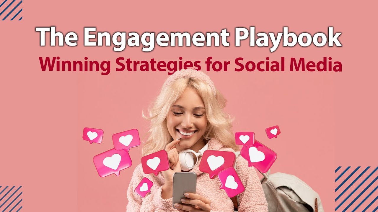The Engagement Playbook Winning Strategies for Social Media - YouTube