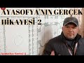 Ayasofya'nın Gerçek Hikayesi-2 / Ayasofya Serisi - 4